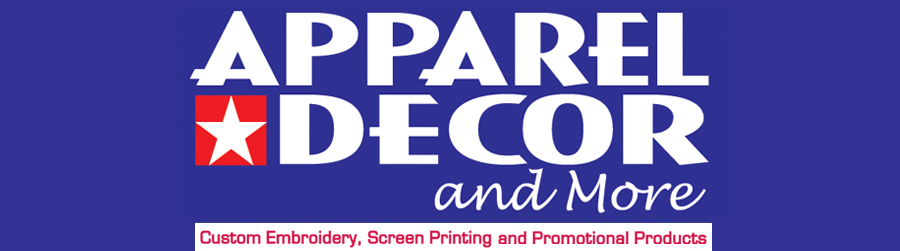 Apparel Decor & More: Custom Embroidery and Screenprinting